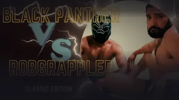 Black Panther vs Robgrappler: Classic Edition